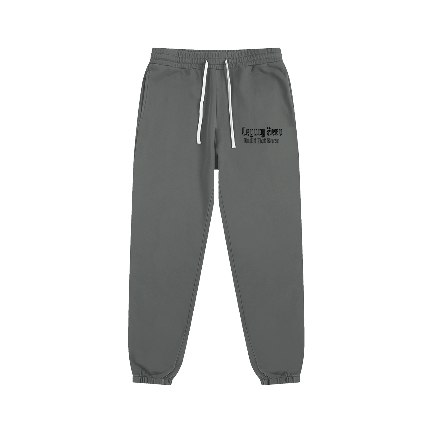 BUILT NOT BORN Sweatpants